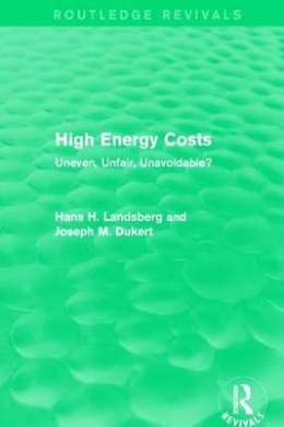 High Energy Costs: Uneven, Unfair, Unavoidable? cover