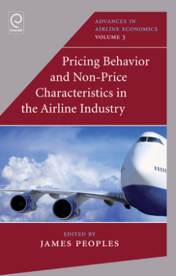 Pricing Behaviour and Non-Price Characteristics in the Airline Industry (Advances in Airline Economics) cover