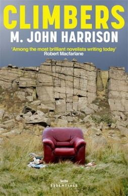 Climbers: With an introduction by Robert Macfarlane (W&N Essentials) cover