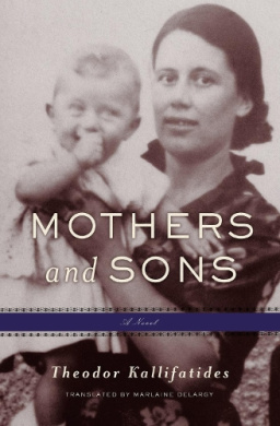 Mothers and Sons: A Memoir cover
