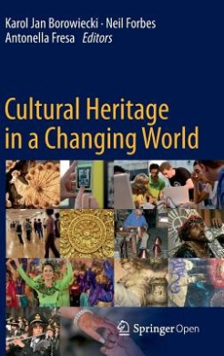 Cultural Heritage in a Changing World: 2016 cover