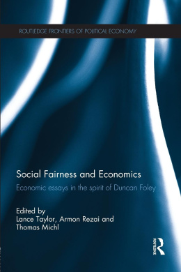 Social Fairness and Economics: Economic Essays in the Spirit of Duncan Foley cover