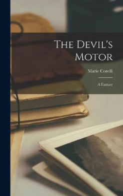 The Devil's Motor: a Fantasy cover