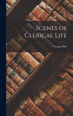 Scenes of Clerical Life cover