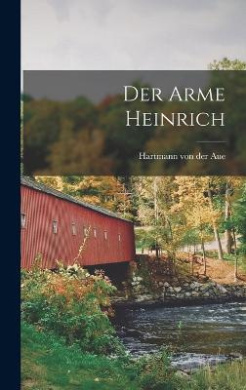 Der Arme Heinrich cover
