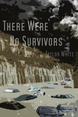 There Were No Survivors cover
