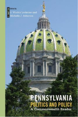 Pennsylvania Politics and Policy, Volume 2: A Commonwealth Reader cover