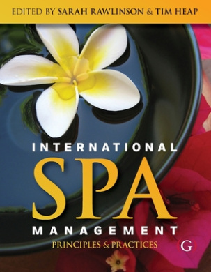 International Spa Management: Principles and practice cover
