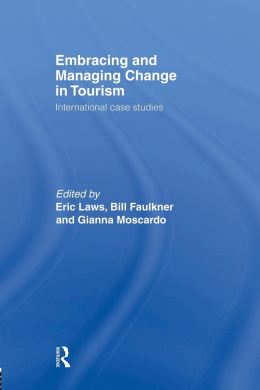 Embracing and Managing Change in Tourism: International Case Studies cover