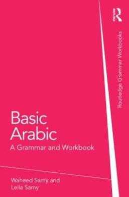 Basic Arabic: A Grammar and Workbook (Grammar Workbooks) cover