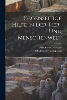Gegenseitige Hilfe in Der Tier- Und Menschenwelt cover