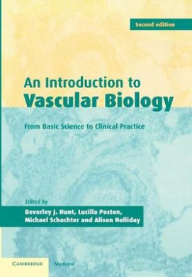 An Introduction to Vascular Biology: From Basic Science to Clinical Practice cover