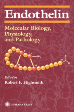 Endothelin: Molecular Biology, Physiology and Pathology (Contemporary Biomedicine) cover