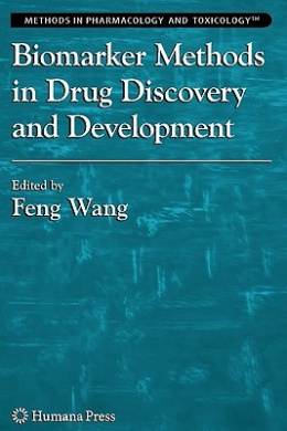 Biomarker Methods in Drug Discovery and Development (Methods in Pharmacology and Toxicology) cover