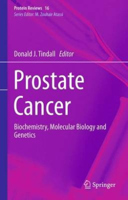 Prostate Cancer: Biochemistry, Molecular Biology and Genetics (Protein Reviews) cover