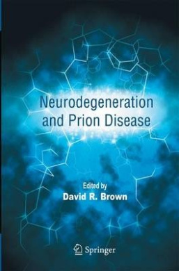 Neurodegeneration and Prion Disease cover
