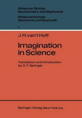 Imagination in Science (Molecular Biology, Biochemistry and Biophysics   Molekularbiologie, Biochemie und Biophysik) cover