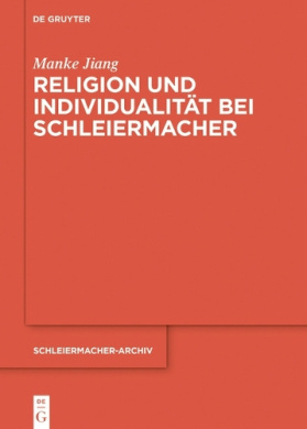 Religion Und Individualitt Bei Schleiermacher (Schleiermacher-Archiv) cover
