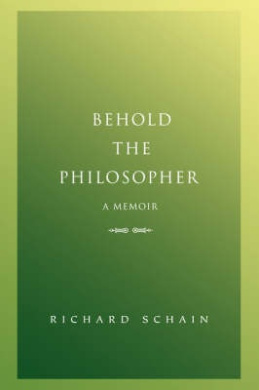Behold the Philosopher: A Memoir cover