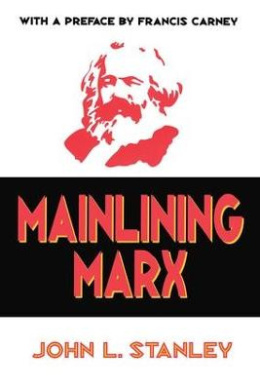 Mainlining Marx cover
