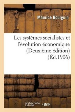 Les Syst mes Socialistes Et l' volution  conomique Deuxi me  dition (Sciences Sociales) cover