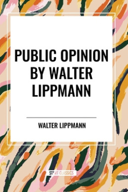 Public Opinion by Walter Lippmann cover