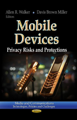 Mobile Devices: Privacy Risks & Protections cover