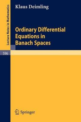 Ordinary Differential Equations in Banach Spaces (Lecture Notes in Mathematics) cover