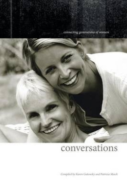 Conversations: Connecting Generations of Women cover