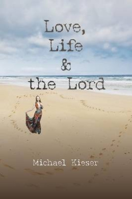 Love, Life & the Lord cover