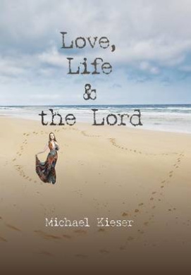 Love, Life & the Lord cover
