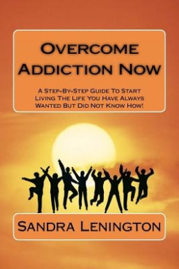 Overcome Addiction Now cover
