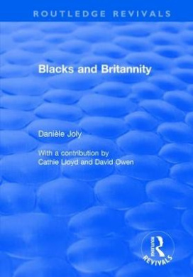 Blacks and Britannity (Routledge Revivals) cover
