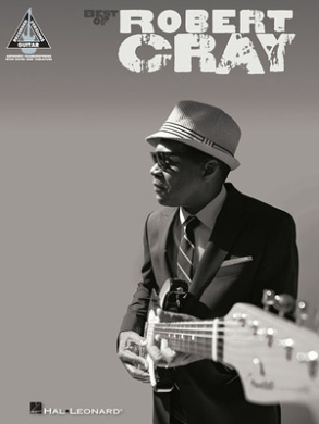 Best of Robert Cray: Guitar Recorded Versions cover
