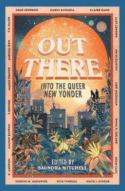 Out There: Into the Queer New Yonder cover
