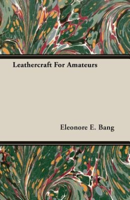 Leathercraft for Amateurs cover