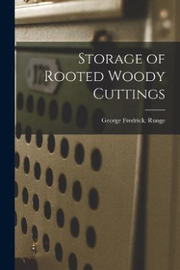 Storage of Rooted Woody Cuttings cover