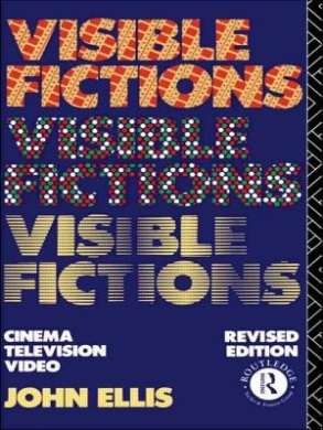 Visible Fictions: Cinema: Television: Video cover