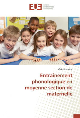 Entrainement Phonologique En Moyenne Section de Maternelle = Entraa(r)Nement Phonologique En Moyenne Section de Maternelle cover