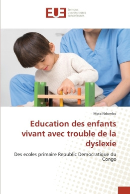 Education des enfants vivant avec trouble de la dyslexie cover