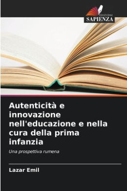 Autenticit e innovazione nell'educazione e nella cura della prima infanzia cover